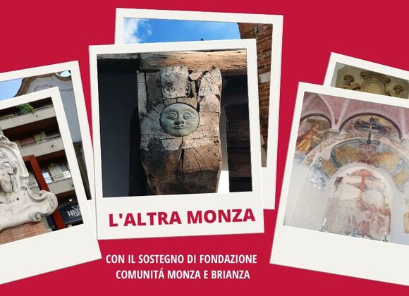 L’ALTRA MONZA: itinerari guidati su percorsi inattesi